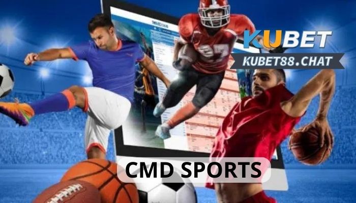 Khám phá về CMD sports tại Kubet